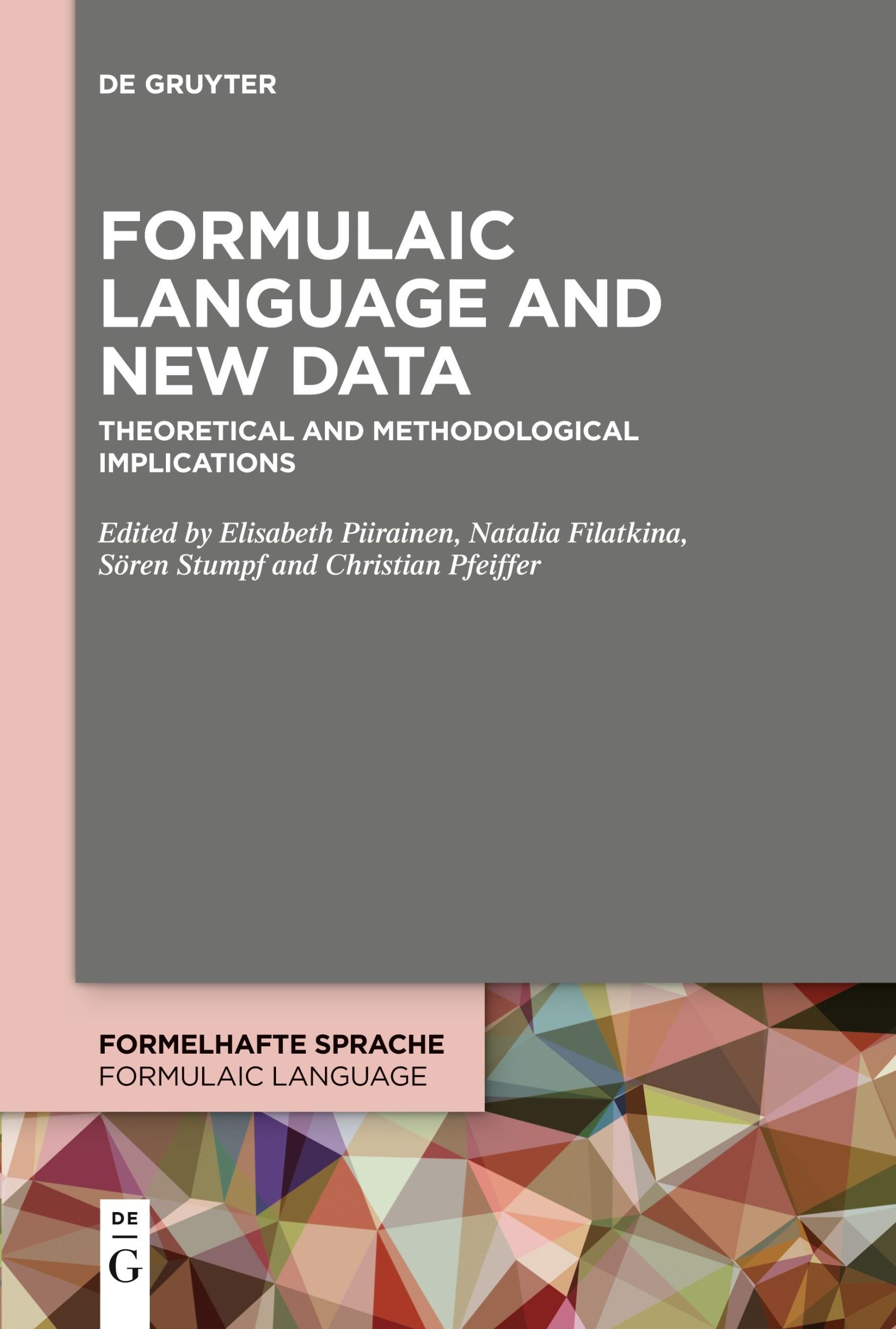 Cover: 9783110777727 | Formulaic Language and New Data | Elisabeth Piirainen (u. a.) | Buch