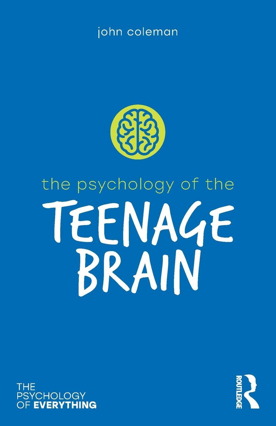 Cover: 9781032363950 | The Psychology of the Teenage Brain | John Coleman | Taschenbuch