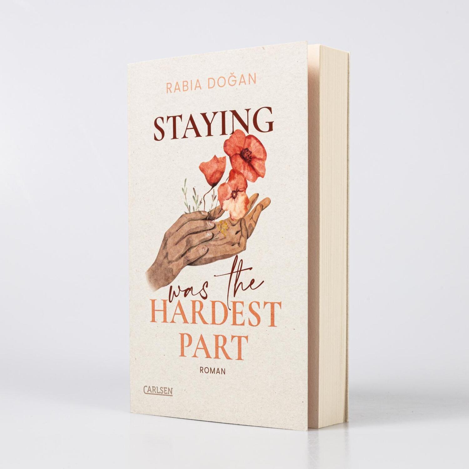 Bild: 9783551585349 | Staying Was The Hardest Part (Hardest Part 1) | Rabia Dogan | Buch