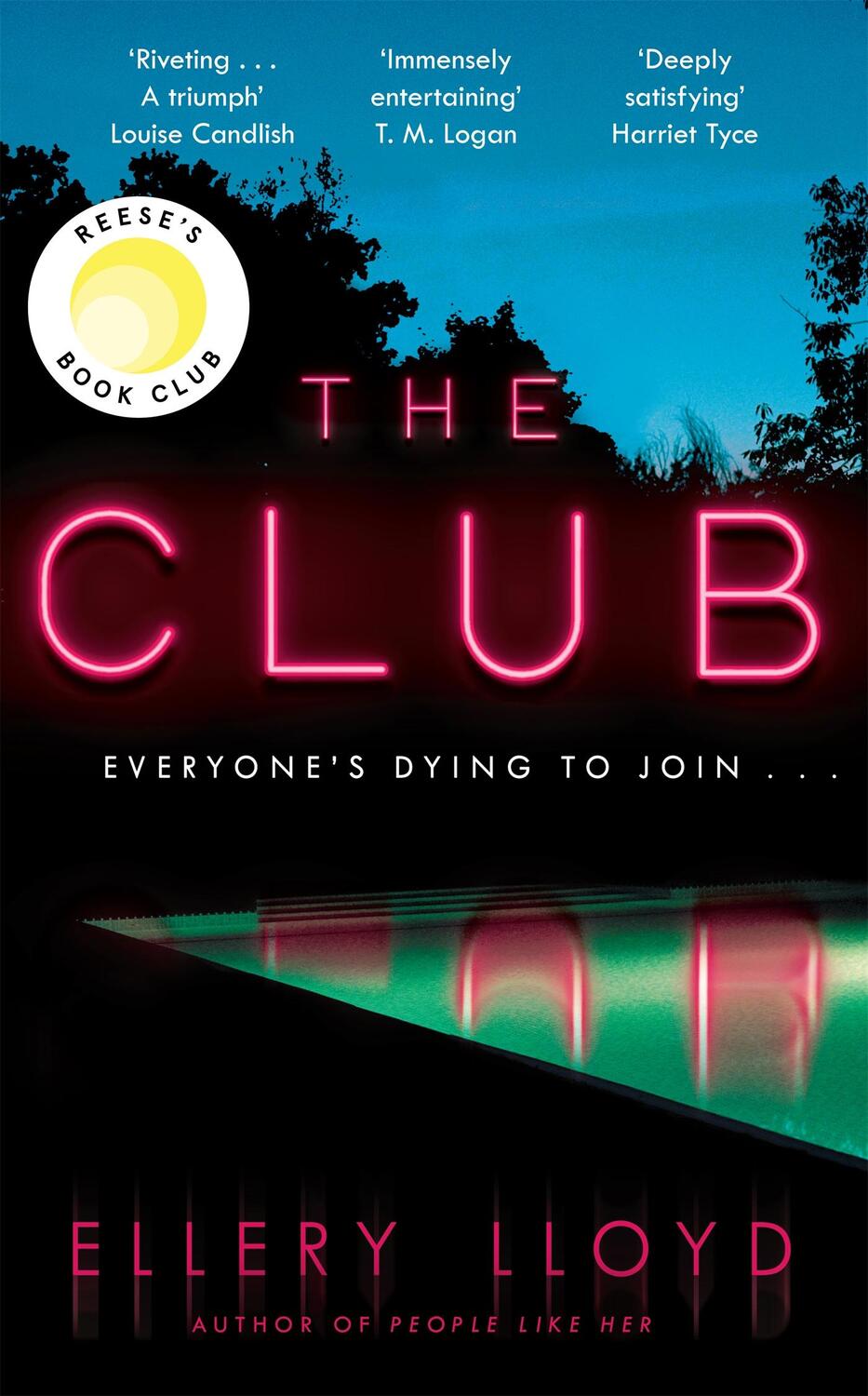 Cover: 9781529039504 | The Club | A Reese Witherspoon Book Club Pick | Ellery Lloyd | Buch