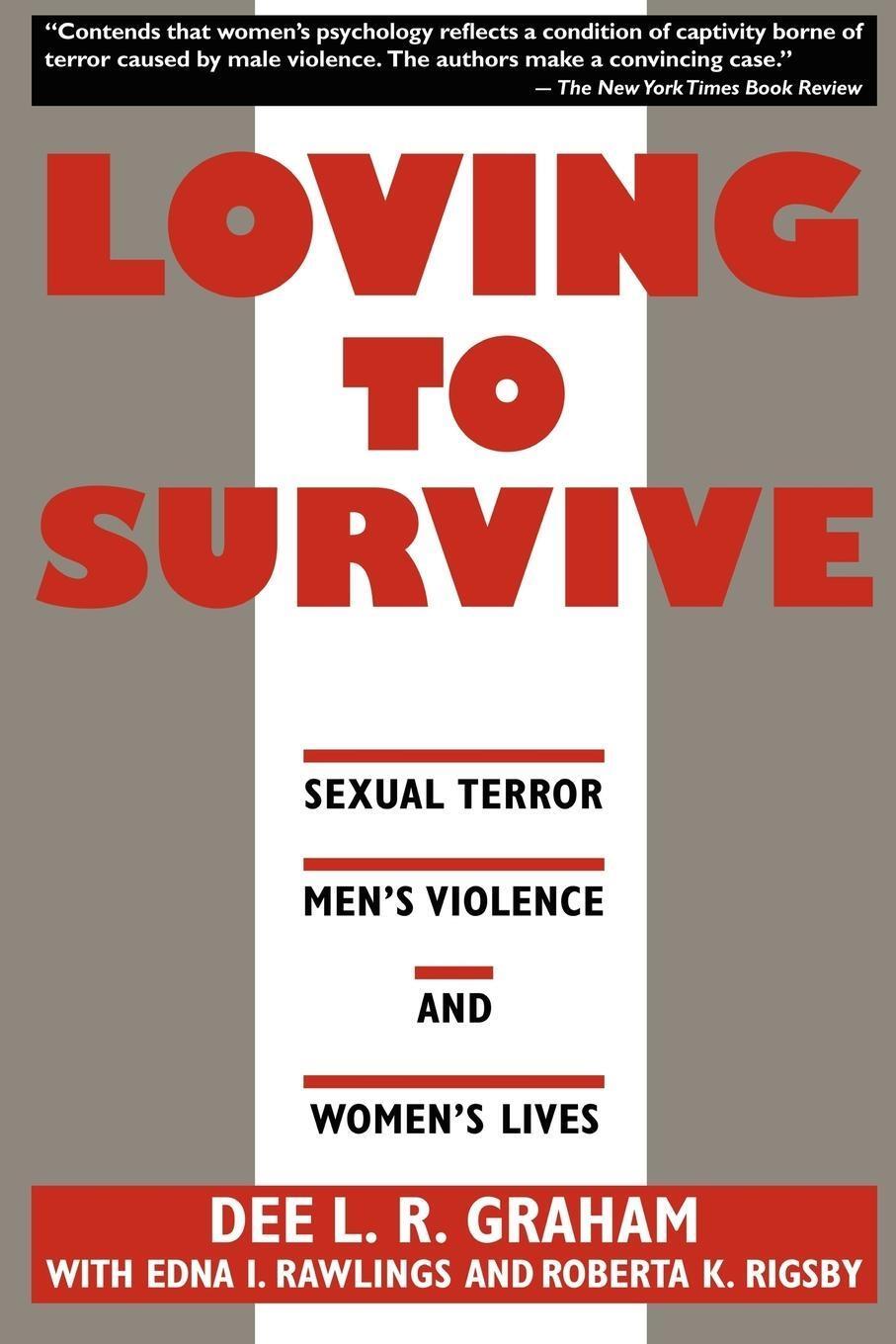 Cover: 9780814730591 | Loving to Survive | Dee L R Graham | Taschenbuch | Englisch | 1995