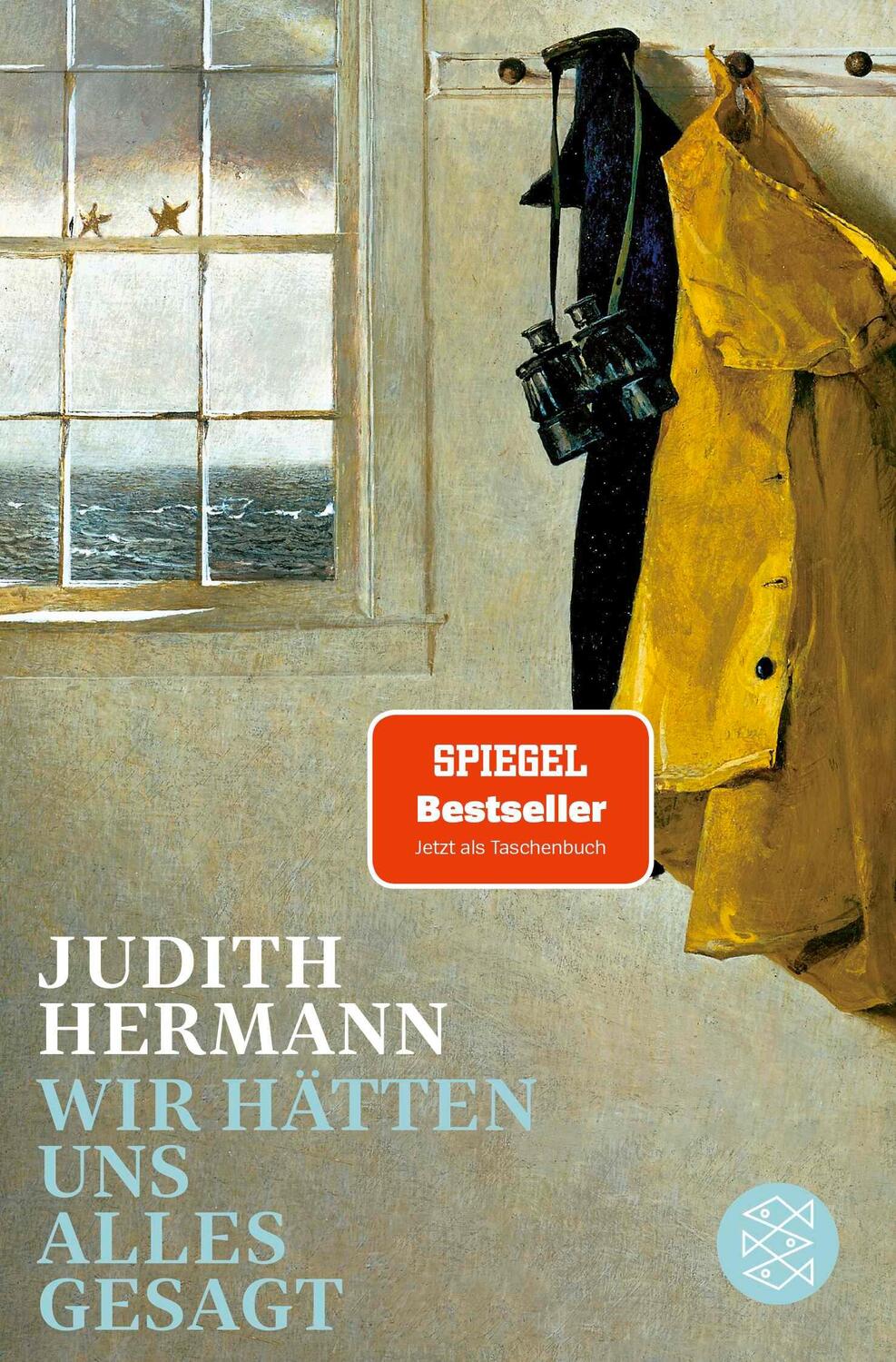 Cover: 9783596710362 | Wir hätten uns alles gesagt | Judith Hermann | Taschenbuch | 192 S.