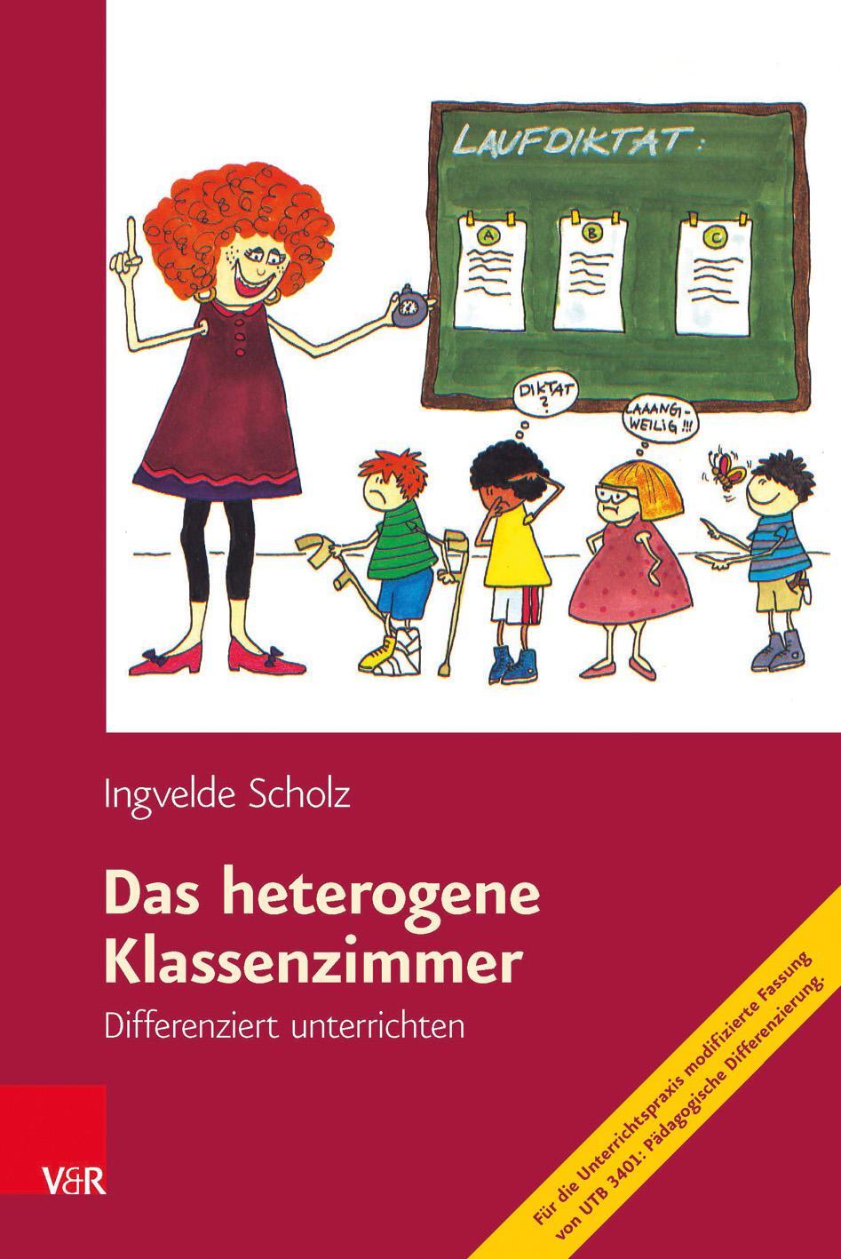 Cover: 9783525701331 | Das heterogene Klassenzimmer | Differenziert unterrichten | Scholz