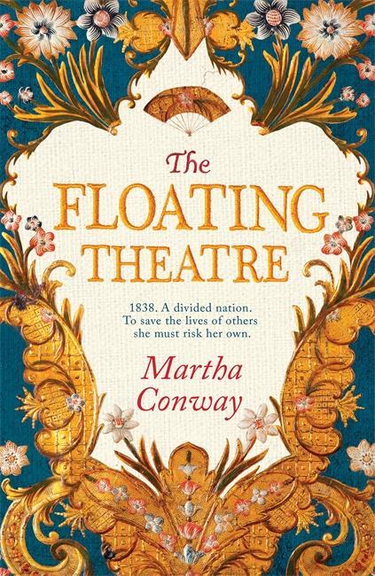 Cover: 9781785762901 | The Floating Theatre | Martha Conway | Buch | Gebunden | Englisch