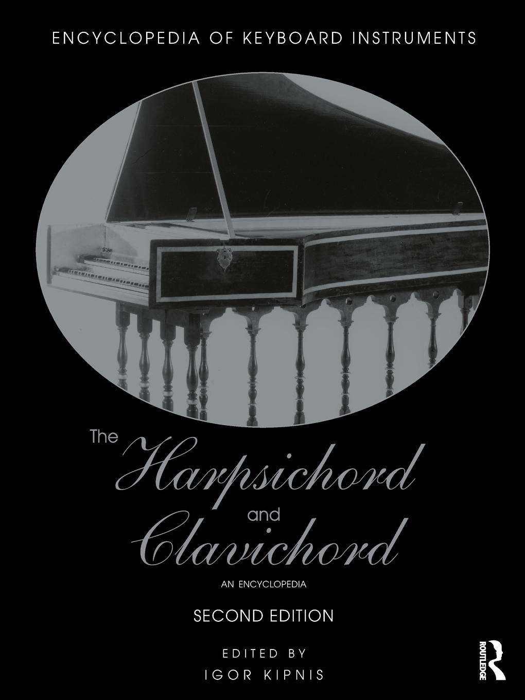 Cover: 9781138791459 | The Harpsichord and Clavichord | An Encyclopedia | Igor Kipnis | Buch