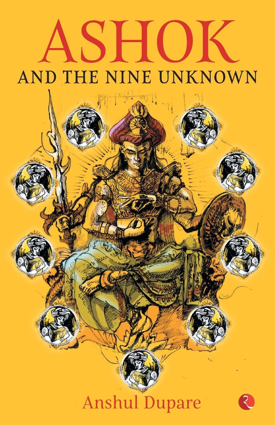 Cover: 9789353047641 | ASHOK AND THE NINE UNKNOWN | Anshul Dupare | Taschenbuch | Englisch