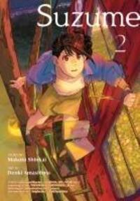 Cover: 9781647294090 | Suzume 2 | Makoto Shinkai | Taschenbuch | Englisch | 2024 | Kodansha