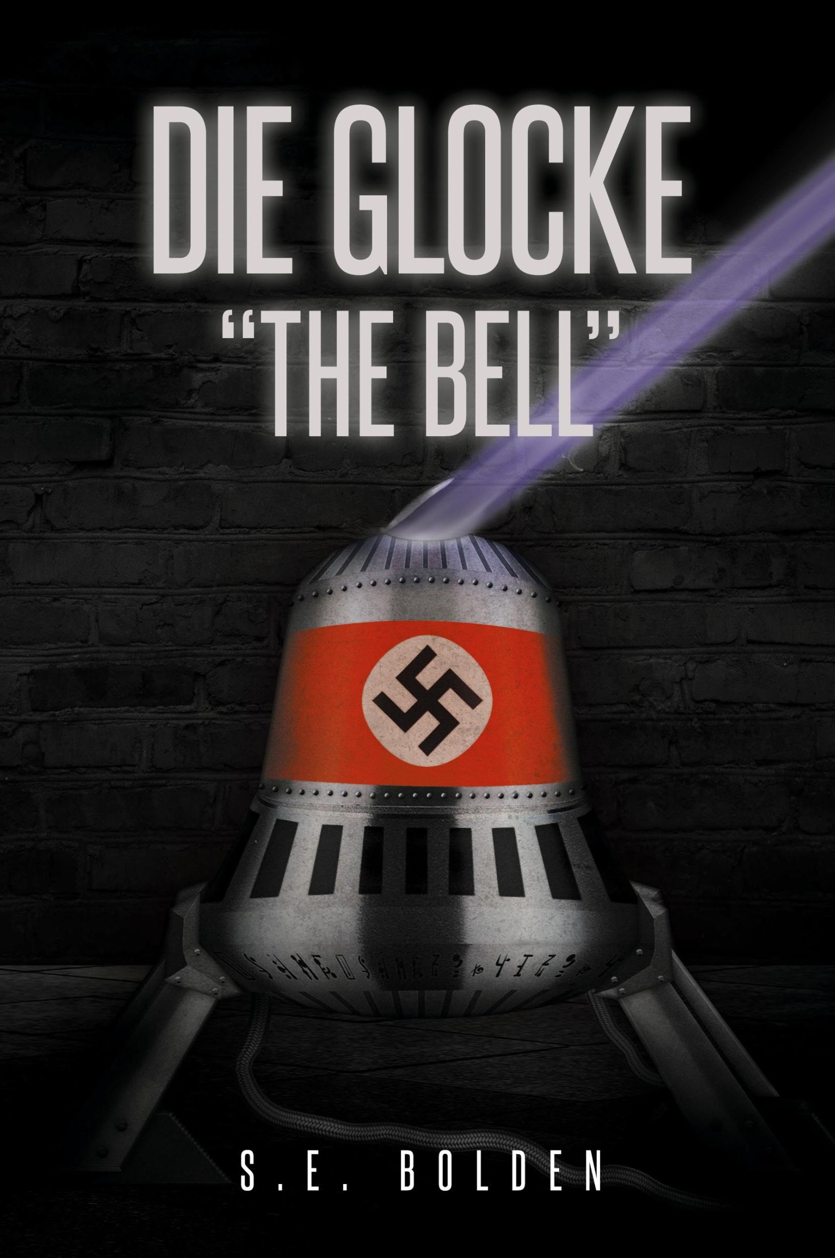 Cover: 9781684563784 | Die Glocke "The Bell" | S. E. Bolden | Taschenbuch | Englisch | 2019