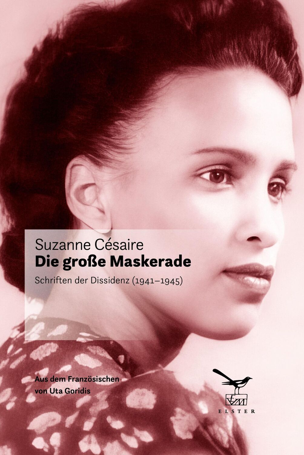 Cover: 9783906903231 | Die große Maskerade | Schriften der Dissidenz (1941 - 1945) | Césaire