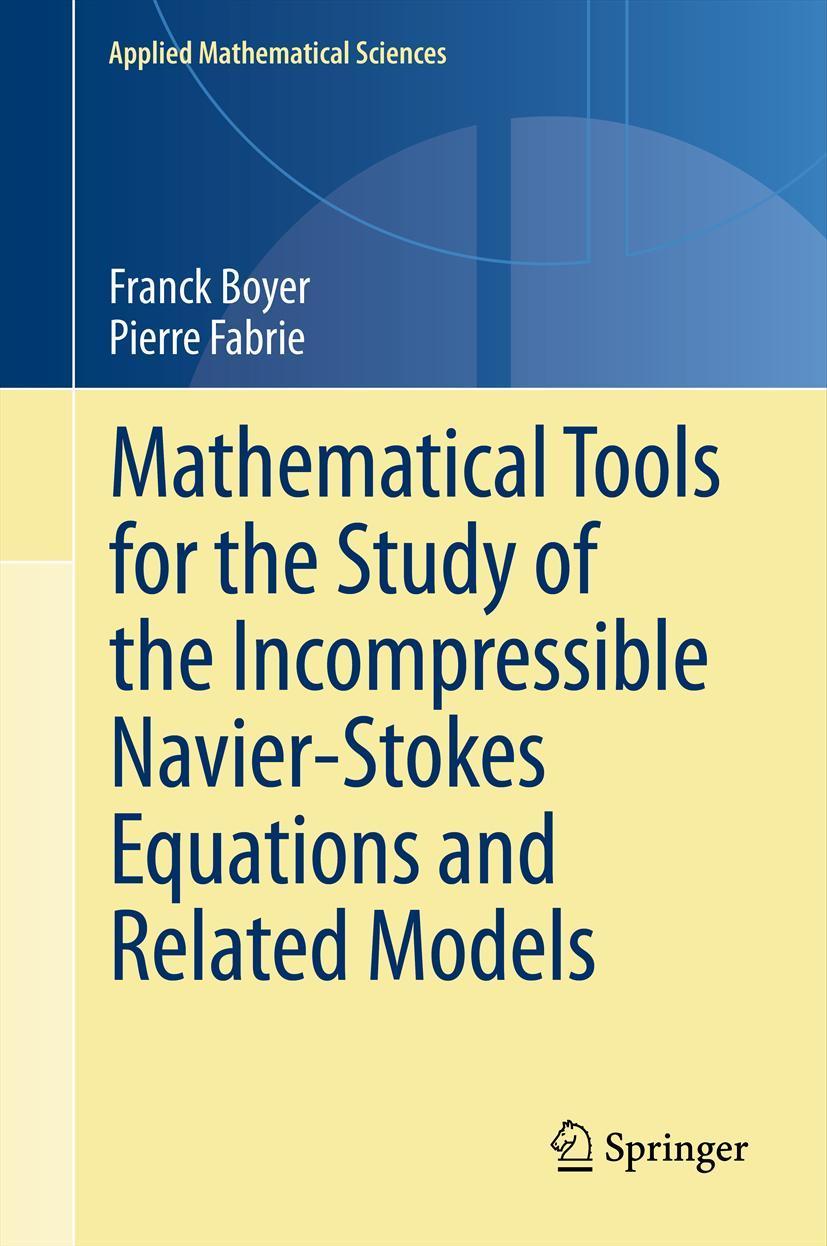 Cover: 9781489986030 | Mathematical Tools for the Study of the Incompressible...