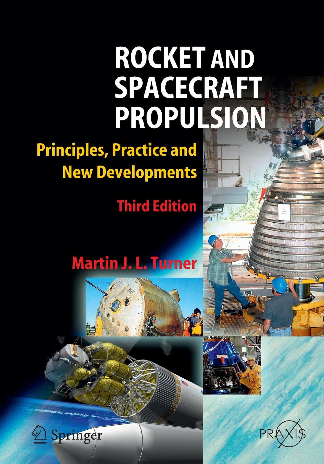 Cover: 9783540692027 | Rocket and Spacecraft Propulsion | Martin J. L. Turner | Buch | xxvi