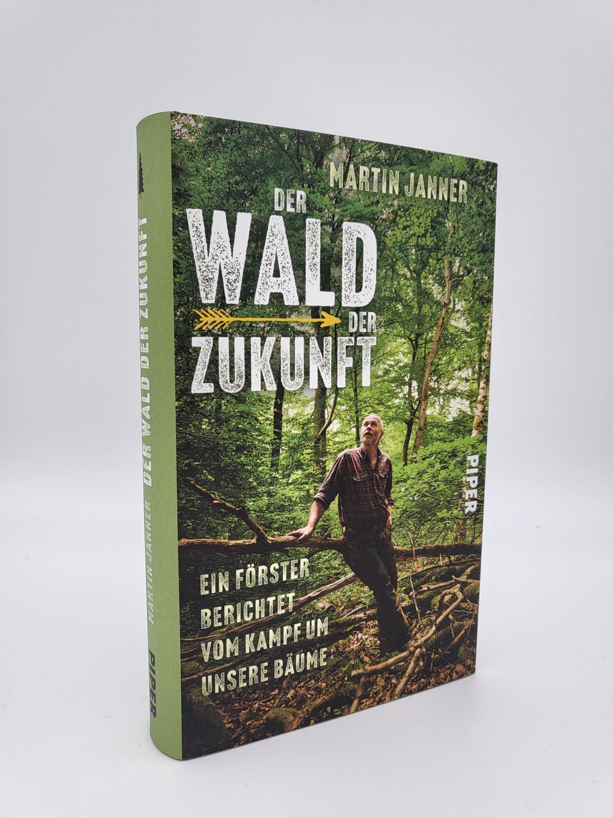 Bild: 9783492071734 | Der Wald der Zukunft | Martin Janner | Buch | 256 S. | Deutsch | 2023