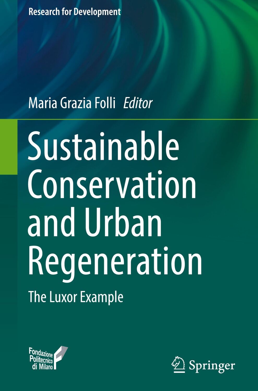 Cover: 9783319652733 | Sustainable Conservation and Urban Regeneration | The Luxor Example