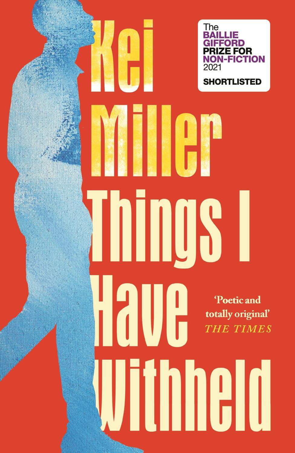 Cover: 9781838852825 | Things I Have Withheld | Kei Miller | Taschenbuch | XVI | Englisch