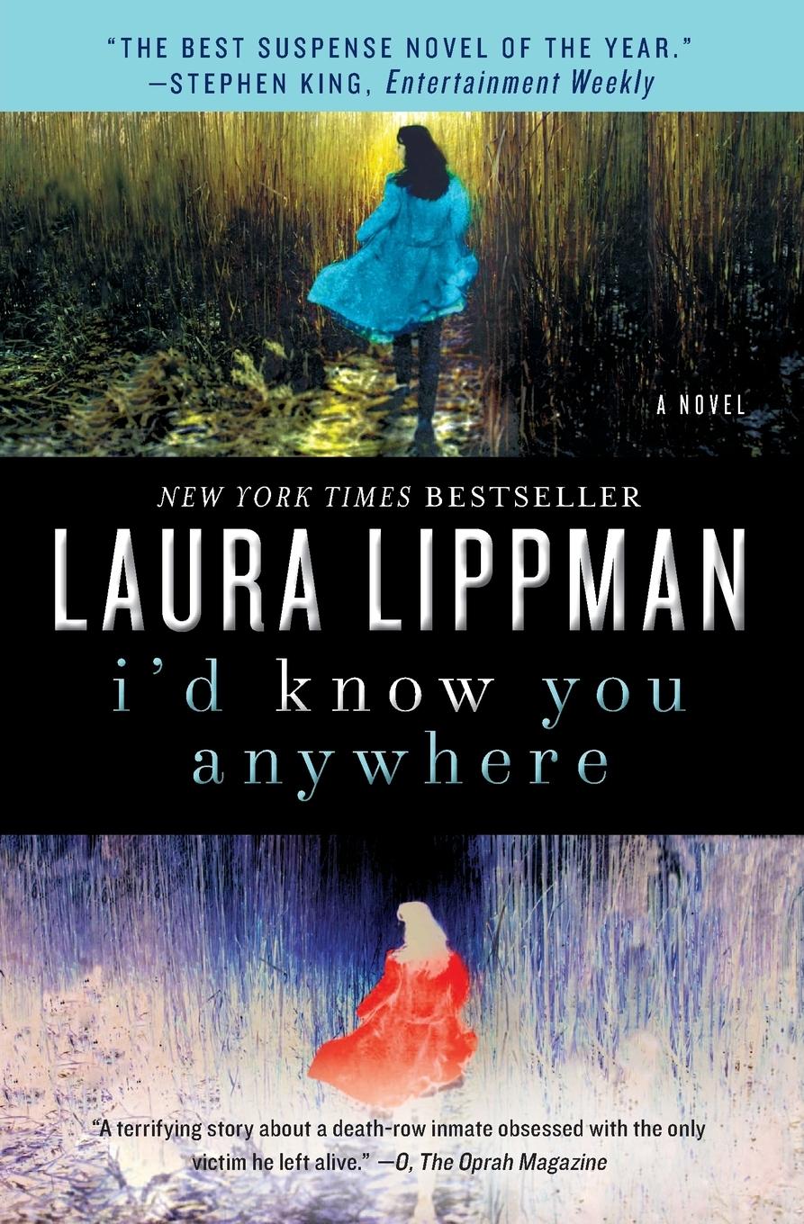 Cover: 9780062070753 | I'd Know You Anywhere | Laura Lippman | Taschenbuch | Englisch | 2011