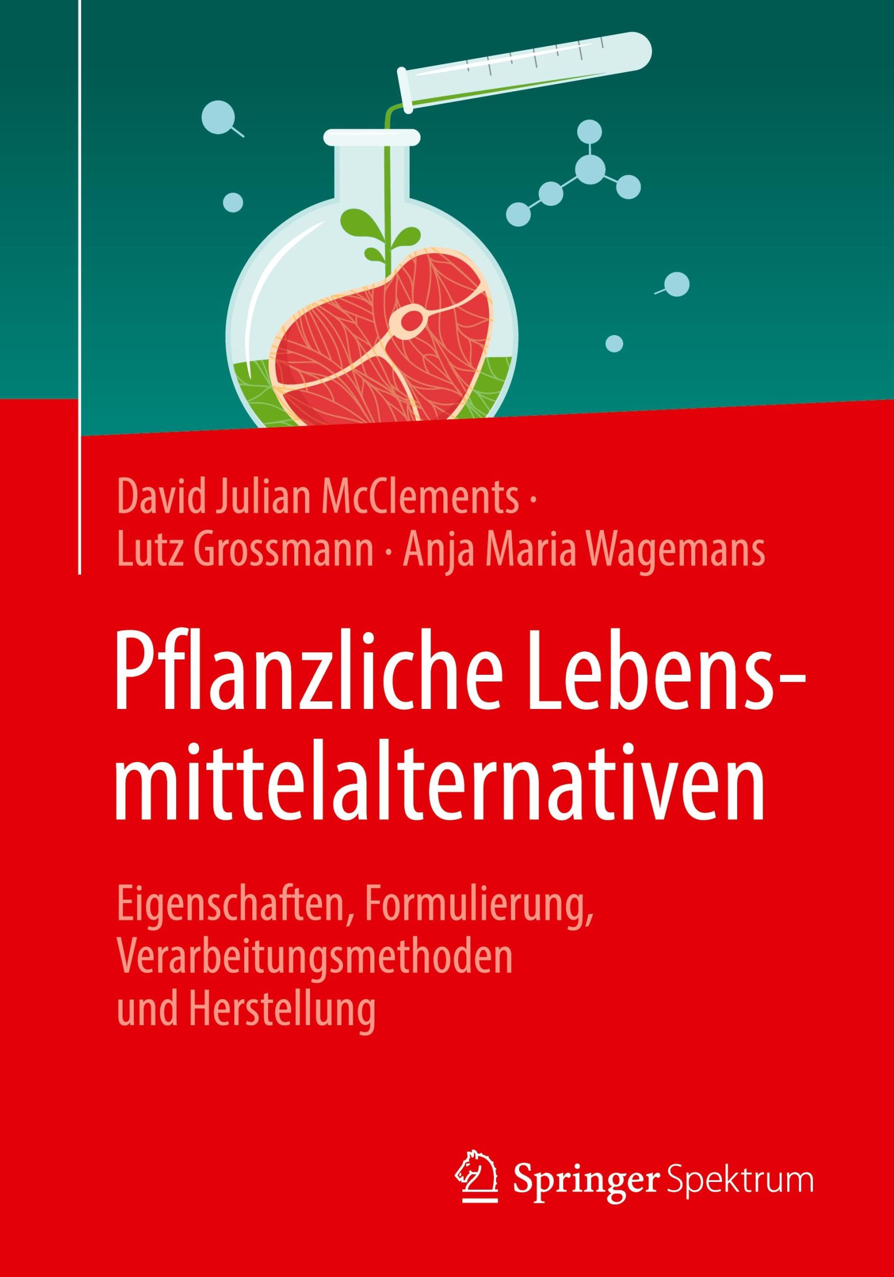 Cover: 9783031526381 | Pflanzliche Lebensmittelalternativen | David Julian Mcclements (u. a.)