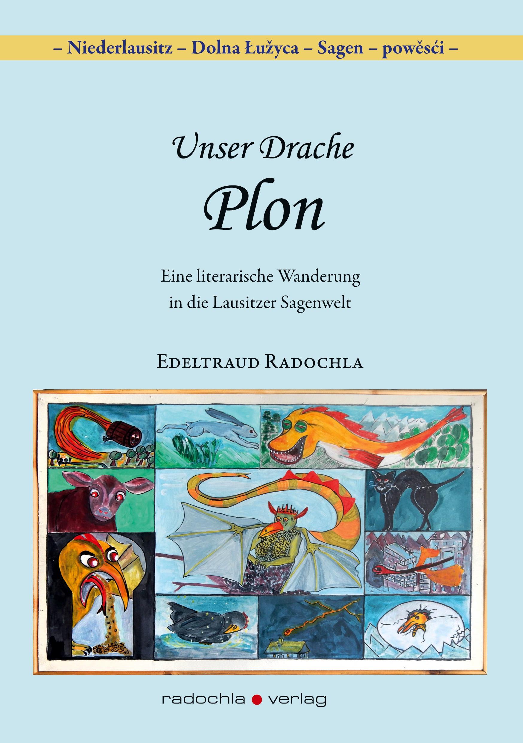 Cover: 9783938555675 | Unser Drache Plon | Edeltraud Radochla | Taschenbuch | 40 S. | Deutsch