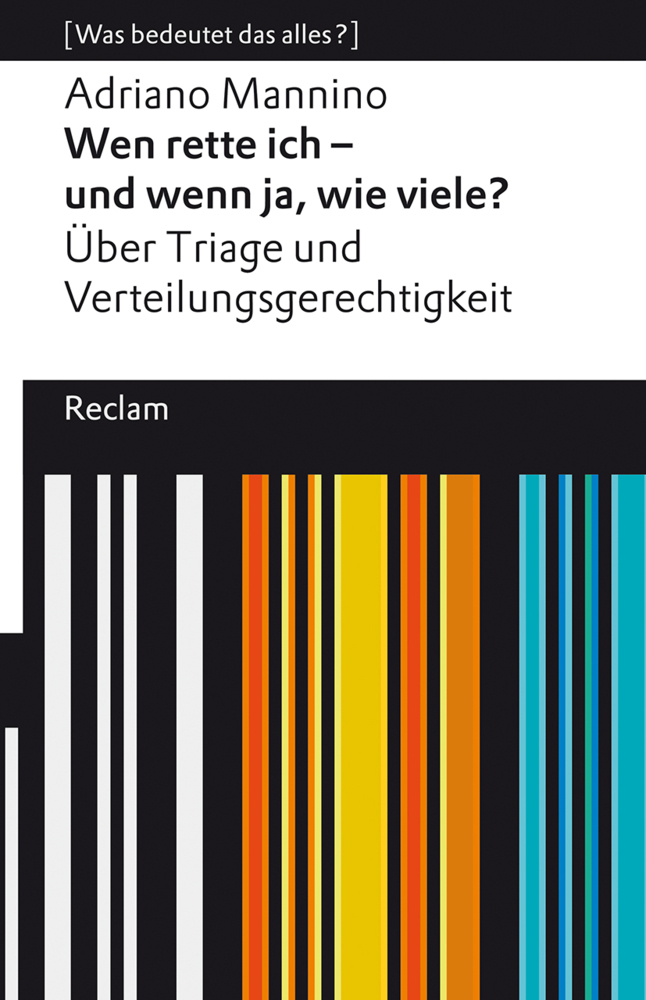 Cover: 9783150140680 | Wen rette ich - und wenn ja, wie viele? Über Triage und...