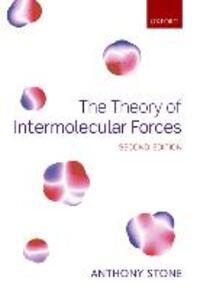 Cover: 9780198789154 | The Theory of Intermolecular Forces | Anthony Stone | Taschenbuch