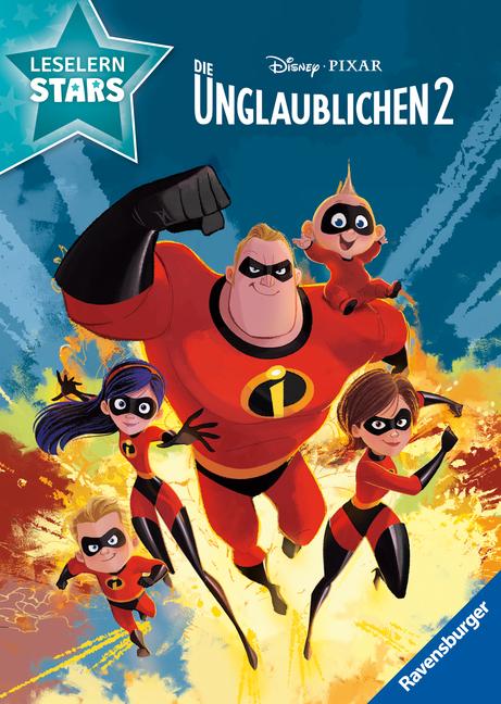 Cover: 9783473497706 | Disney: Die Unglaublichen 2 - Lesen lernen mit den Leselernstars -...