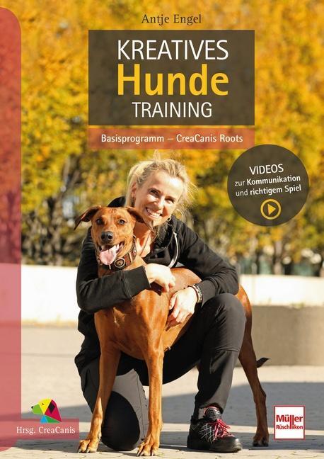 Cover: 9783275022274 | Kreatives Hundetraining | Basisprogramm - CreaCanis Roots | Engel