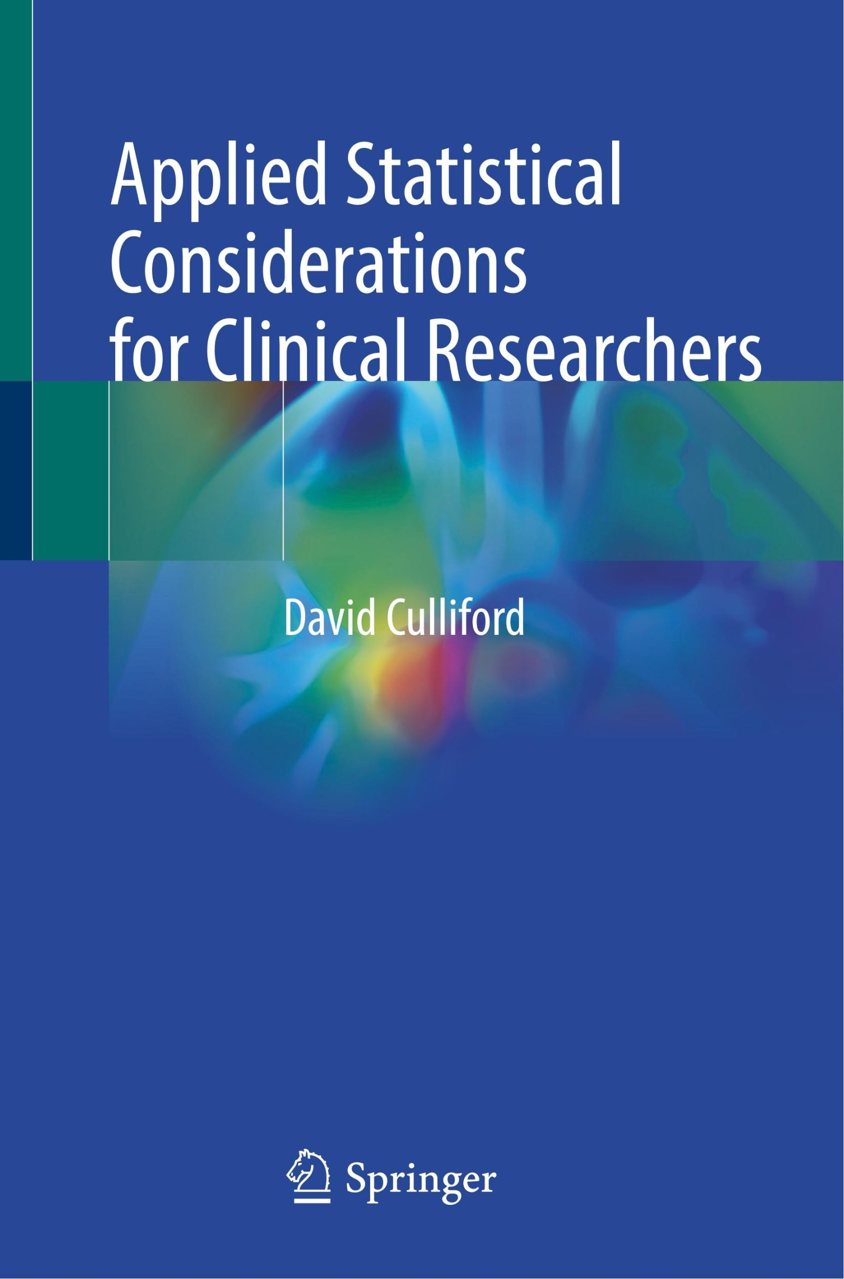 Cover: 9783030874094 | Applied Statistical Considerations for Clinical Researchers | Buch