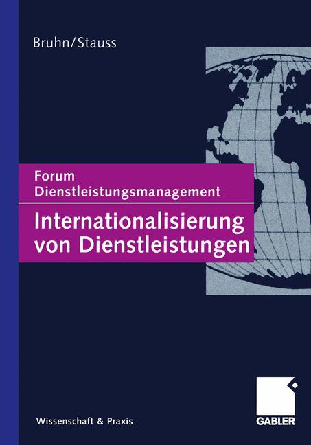 Cover: 9783322908674 | Internationalisierung von Dienstleistungen | Bernd Stauss (u. a.)