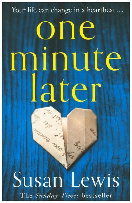 Cover: 9780008286767 | One Minute Later | Your life can change in a heartbeat ... | Lewis