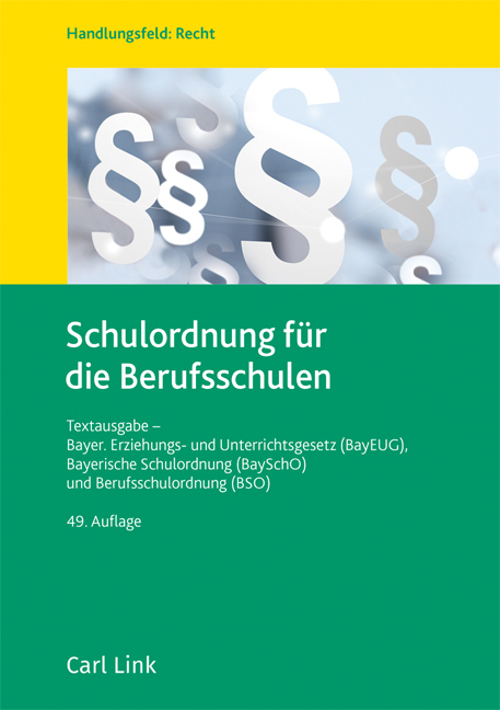 Cover: 9783556098615 | Schulordnung für die Berufsschulen | Buch | Deutsch | 2023 | Carl Link