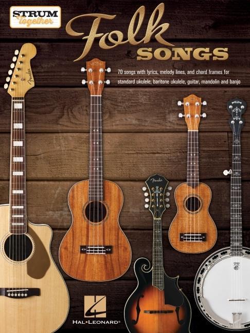 Cover: 888680969004 | Strum Together: Folk Songs - 70 Songs to Play with Ukulele,...