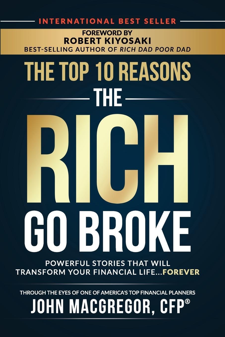 Cover: 9781947588097 | The Top 10 Reasons the Rich Go Broke | John Macgregor | Taschenbuch