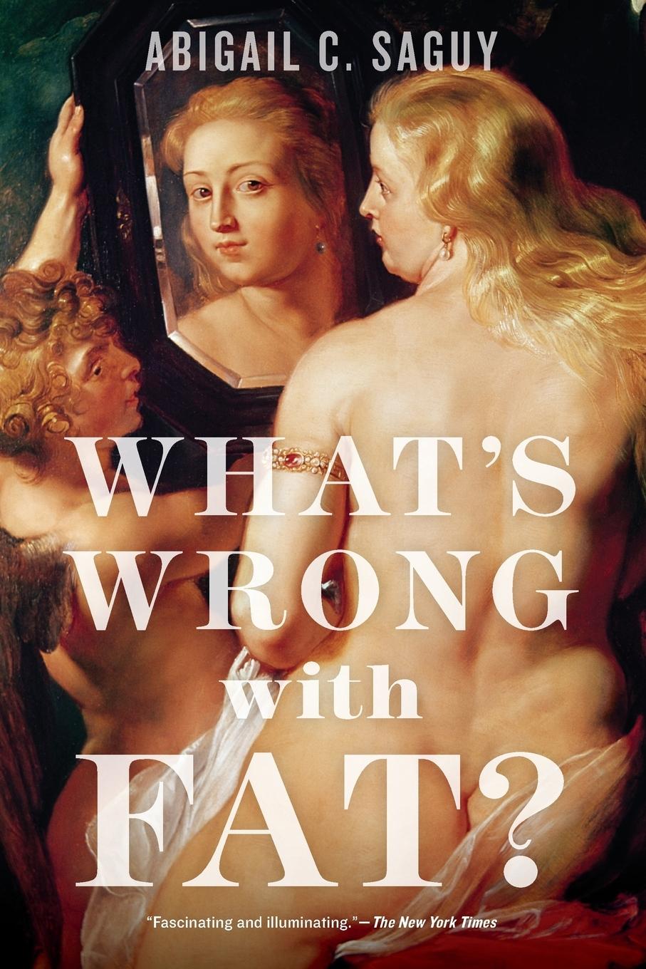 Cover: 9780199377114 | What's Wrong with Fat? | Abigail C. Saguy | Taschenbuch | Englisch