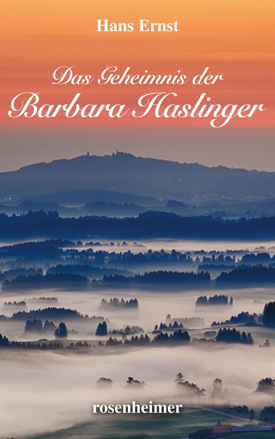 Cover: 9783475548925 | Das Geheimnis der Barbara Haslinger | Hans Ernst | Buch | 272 S.