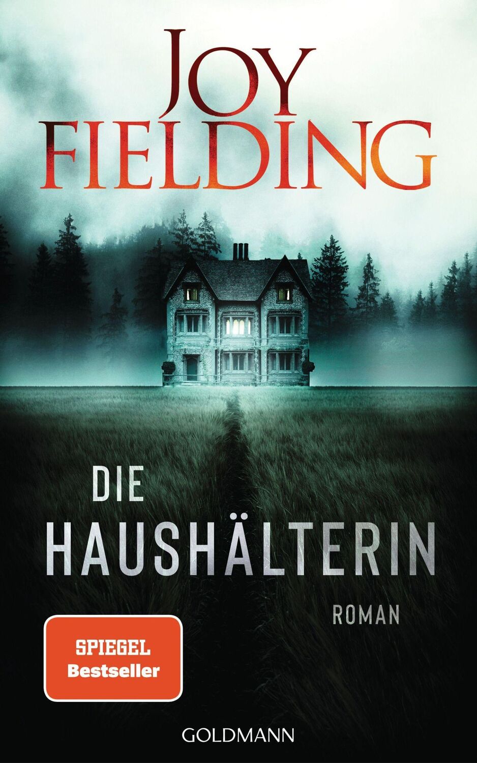 Cover: 9783442315765 | Die Haushälterin | Roman | Joy Fielding | Buch | 448 S. | Deutsch