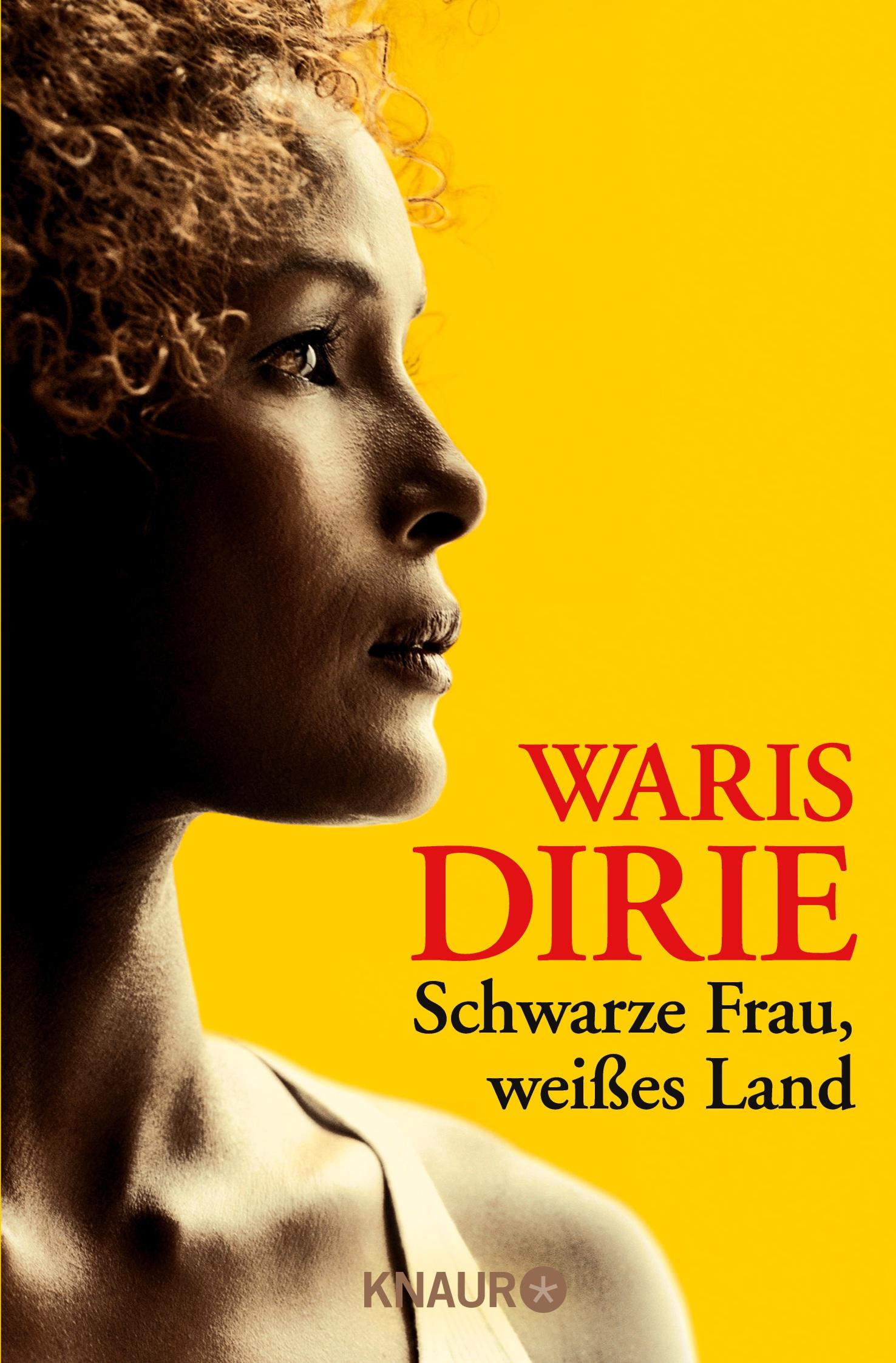 Cover: 9783426783641 | Schwarze Frau, weißes Land | Waris Dirie | Taschenbuch | 336 S. | 2012