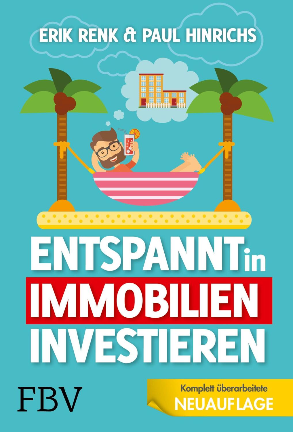 Cover: 9783959723428 | Entspannt in Immobilien investieren | Die Praxisanleitung | Buch