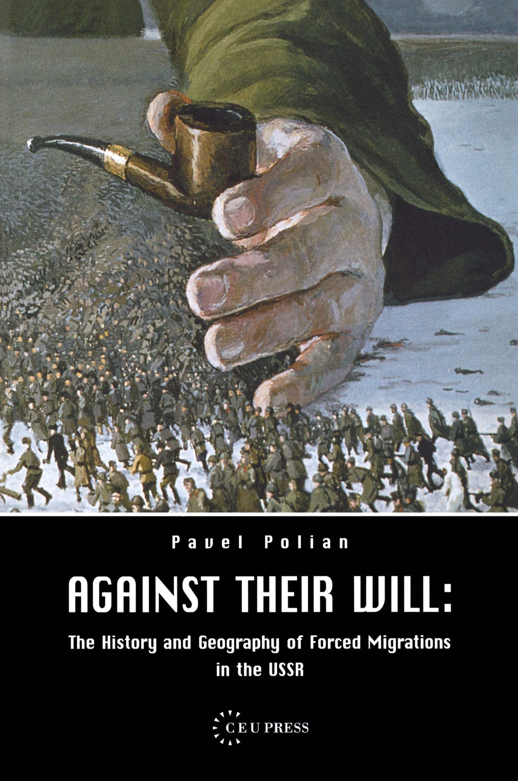 Cover: 9789639241732 | Against Their Will | Pavel Polian | Taschenbuch | Englisch | 2003