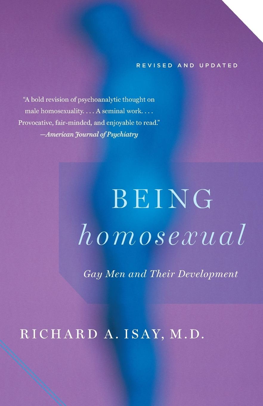 Cover: 9780307389572 | Being Homosexual | Gay Men and Their Development | Richard Isay | Buch