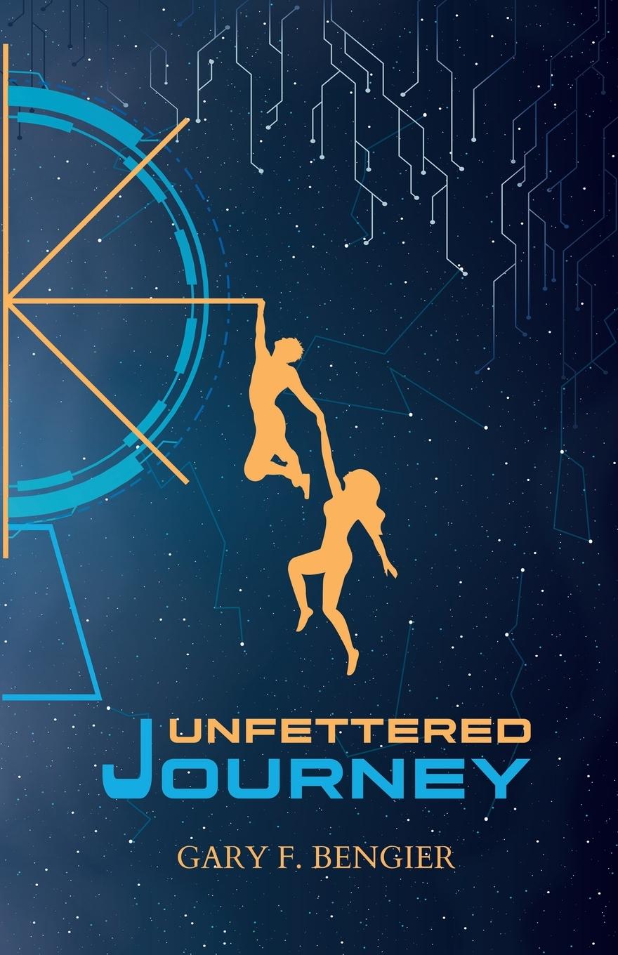 Cover: 9781648860140 | Unfettered Journey | Gary F. Bengier | Taschenbuch | Paperback | 2020