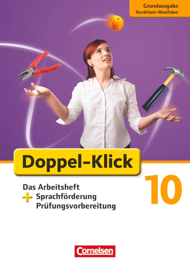 Cover: 9783060623501 | Doppel-Klick - Grundausgabe Nordrhein-Westfalen. 10. Schuljahr. Das...