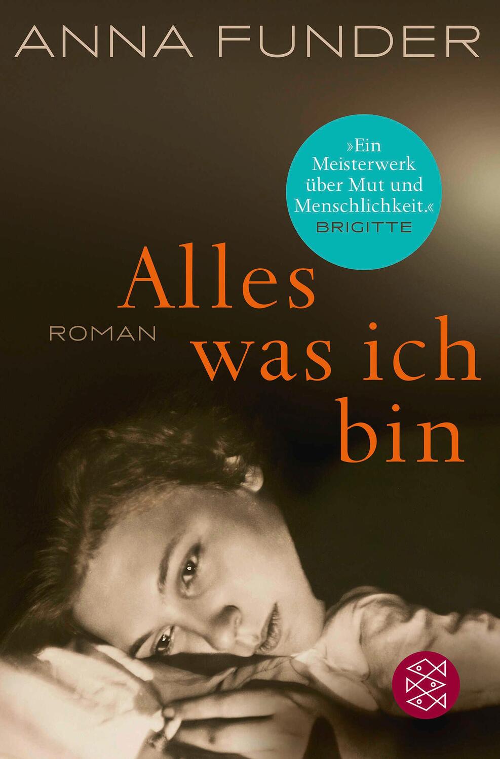 Cover: 9783596193288 | Alles was ich bin | Anna Funder | Taschenbuch | 428 S. | Deutsch