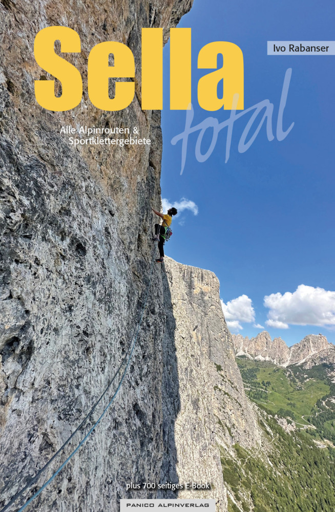 Cover: 9783956111808 | Sella Total - Alpine Kletterrouten &amp; Sportklettergebiete | Rabanser