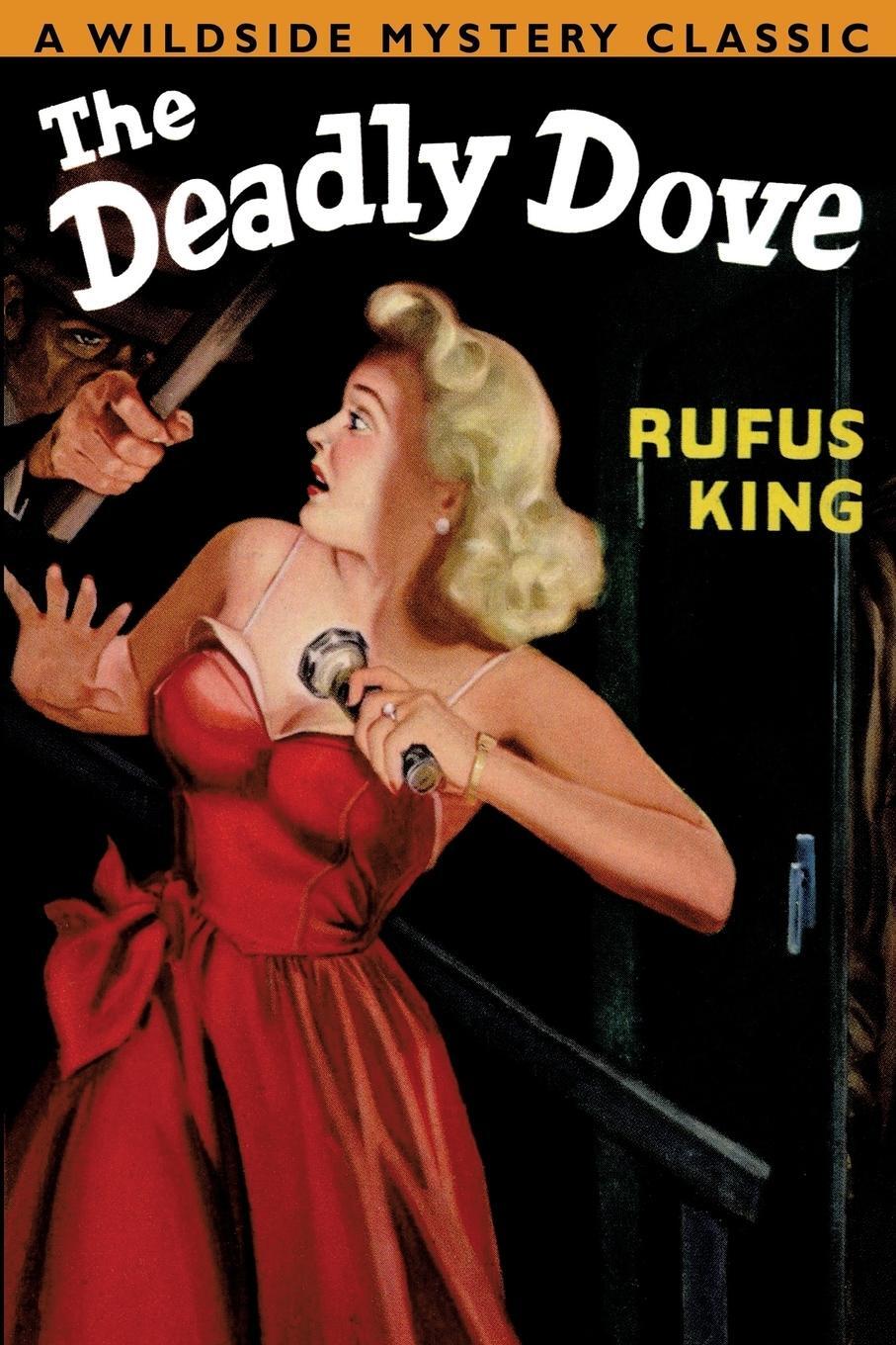 Cover: 9781479405411 | The Deadly Dove | Rufus King | Taschenbuch | Paperback | Englisch