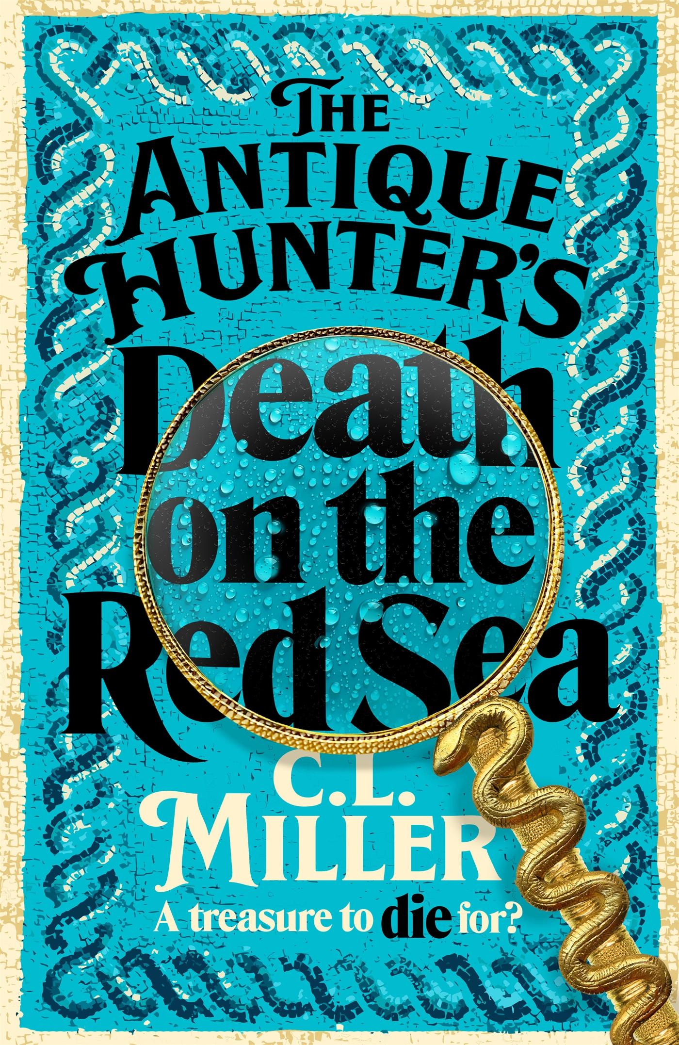 Cover: 9781035021758 | The Antique Hunter's: Death on the Red Sea | C L Miller | Buch | 2025