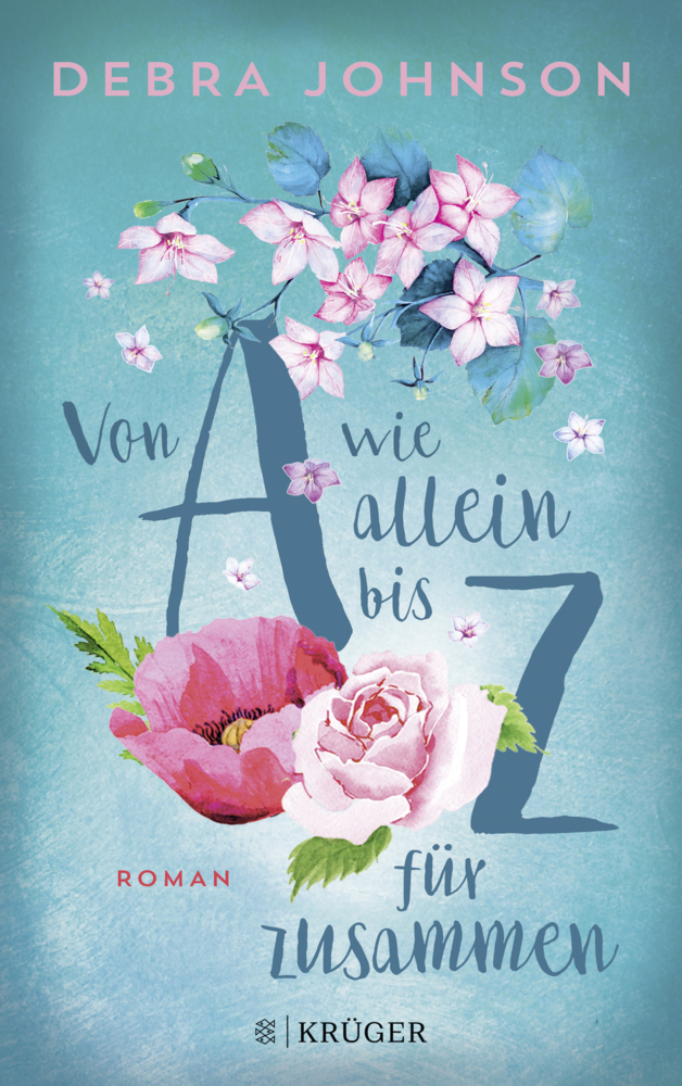 Cover: 9783810530547 | Von A wie allein bis Z für zusammen | Roman | Debra Johnson | Buch