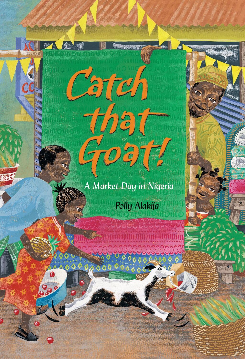 Cover: 9781846860577 | Catch That Goat! | Polly Alakija | Taschenbuch | Englisch | 2007