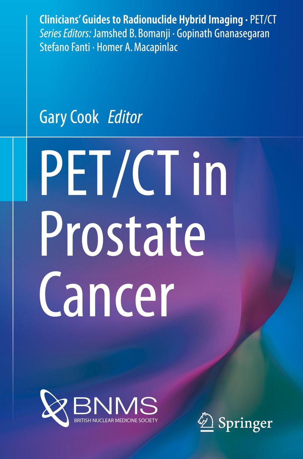 Cover: 9783319576237 | PET/CT in Prostate Cancer | Gary Cook | Taschenbuch | PET/CT | xvi