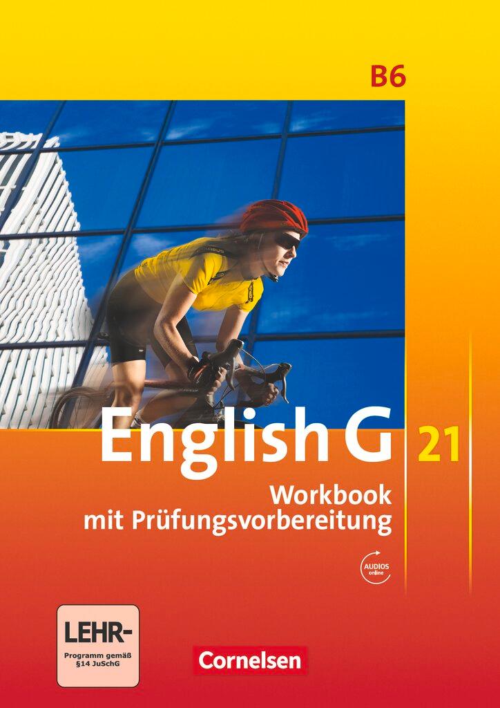 Cover: 9783060312429 | English G 21. Ausgabe B 6. Workbook mit Audios online | 10. Schuljahr