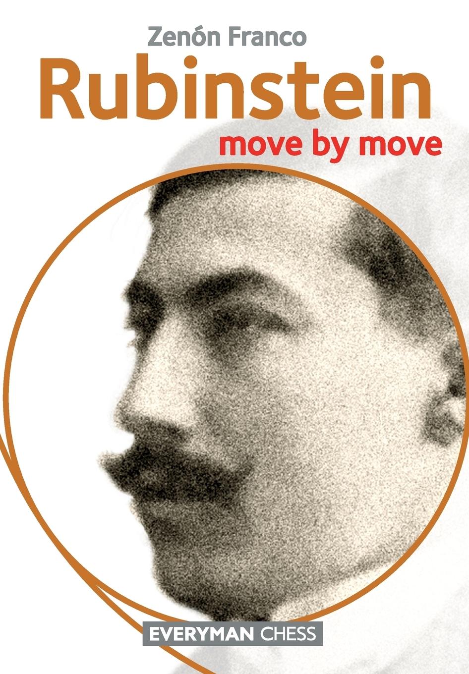 Cover: 9781781943144 | Rubinstein | Move by Move | Zenon Franco | Taschenbuch | Paperback