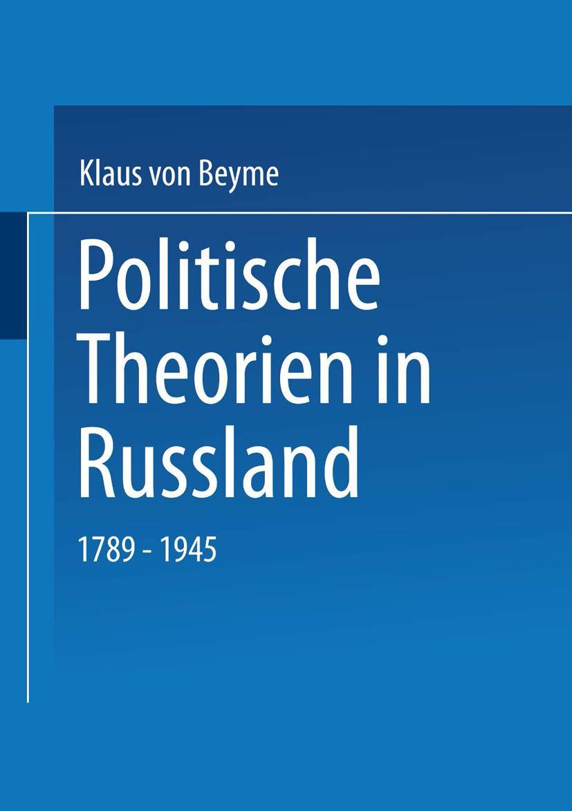 Cover: 9783531136974 | Politische Theorien in Russland | 1789¿1945 | Klaus Von Beyme | Buch